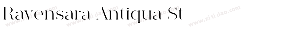 Ravensara Antiqua St字体转换